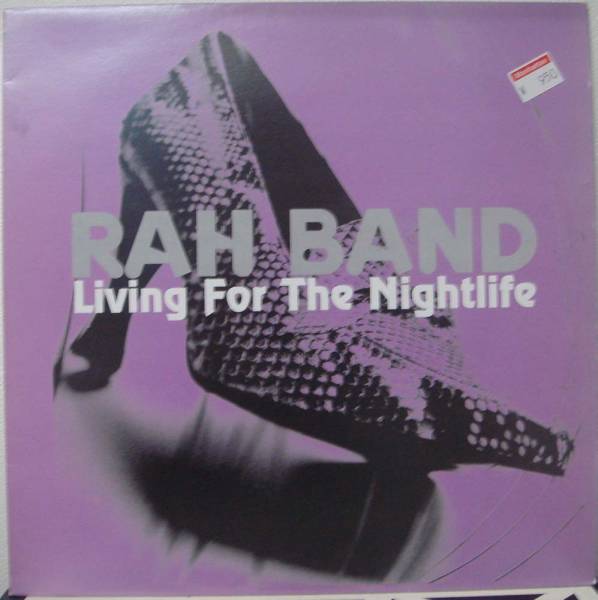 rah_band living for the nightlife